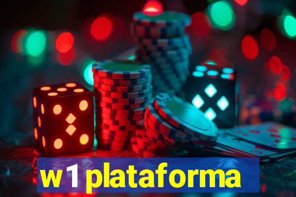 w1 plataforma