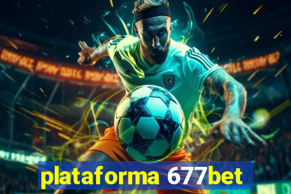 plataforma 677bet
