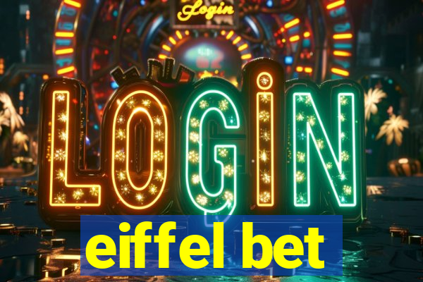 eiffel bet