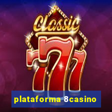 plataforma 8casino