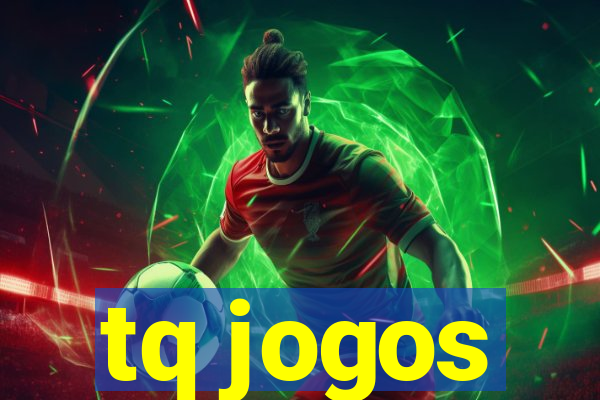 tq jogos