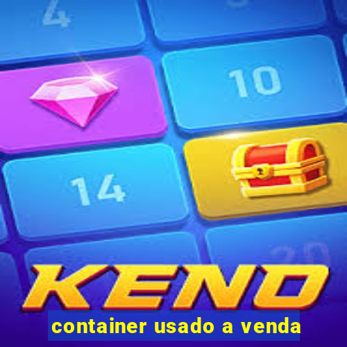 container usado a venda