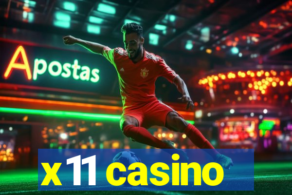 x11 casino