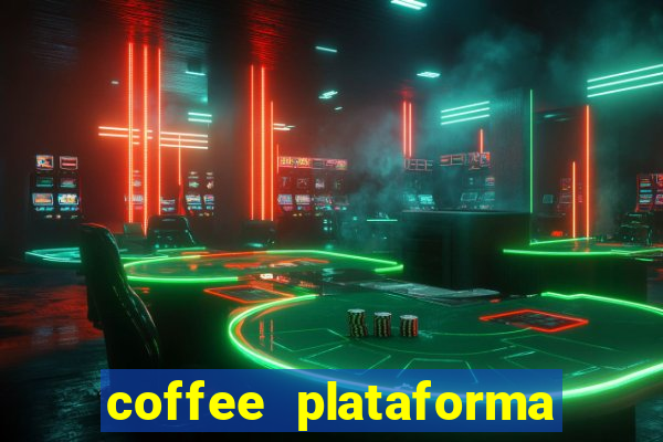 coffee plataforma de jogos