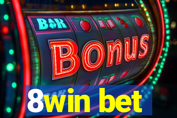 8win bet