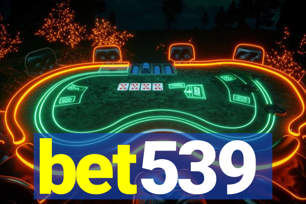 bet539