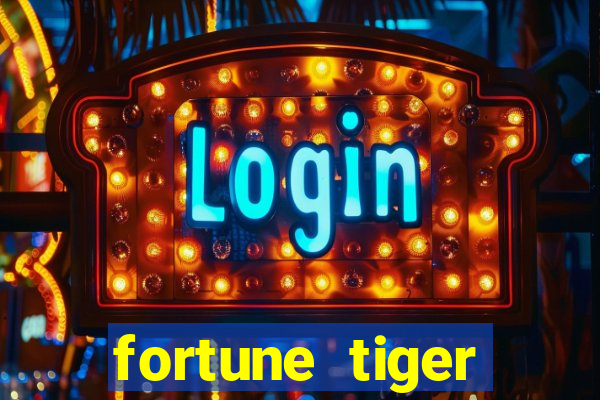 fortune tiger depósito mínimo