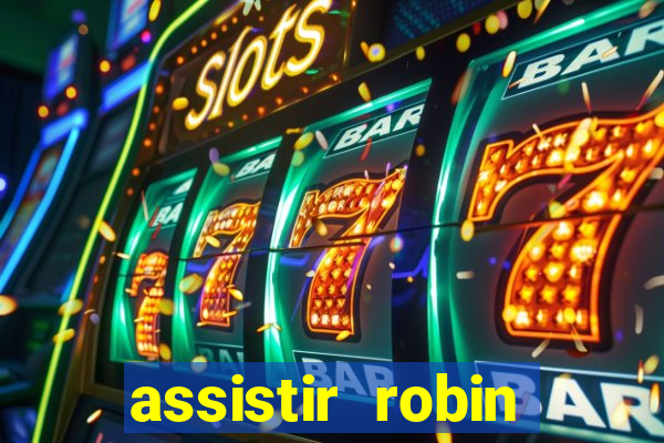 assistir robin hood: o príncipe dos ladr es (1991 dublado)