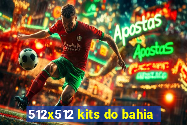 512x512 kits do bahia