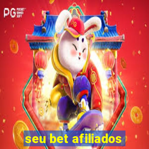 seu bet afiliados