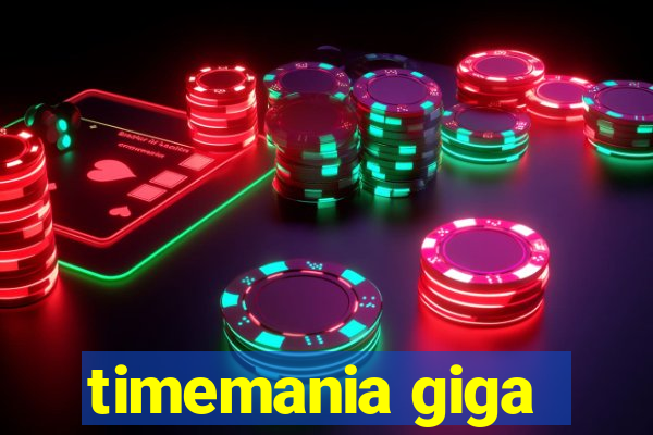 timemania giga