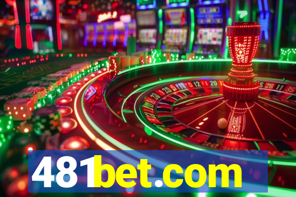 481bet.com
