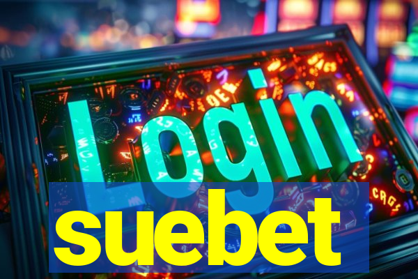 suebet