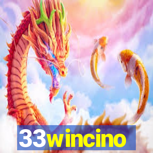 33wincino