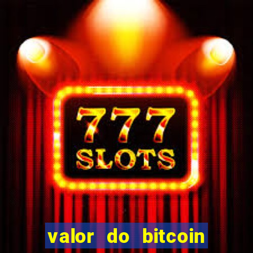 valor do bitcoin em 2020