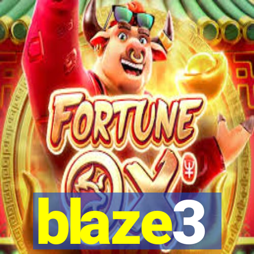 blaze3