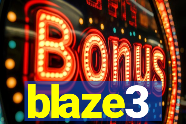 blaze3