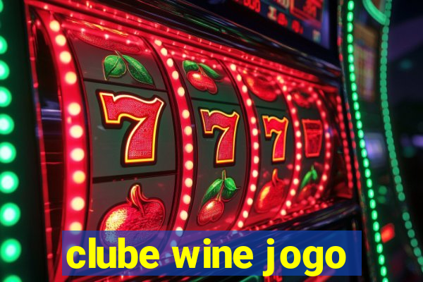 clube wine jogo