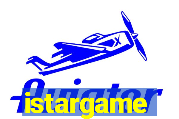 istargame