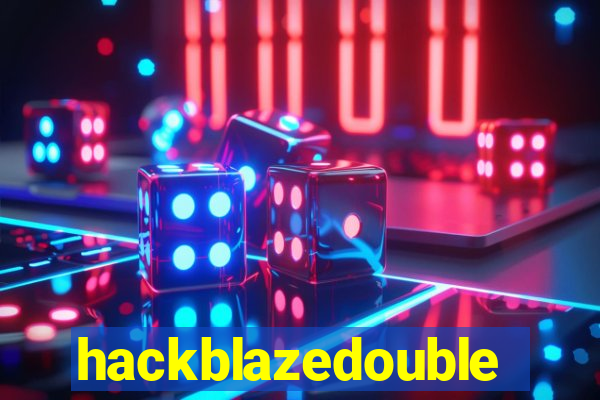 hackblazedouble