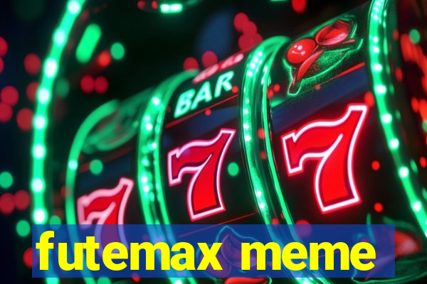 futemax meme