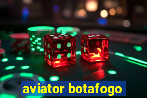 aviator botafogo