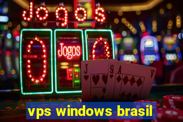 vps windows brasil