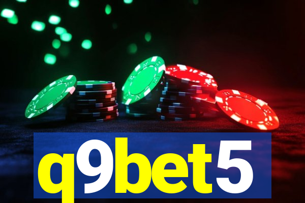 q9bet5