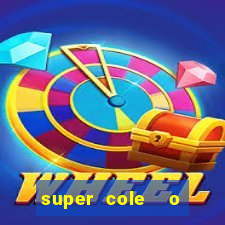 super cole  o 7784 jogos para pc download