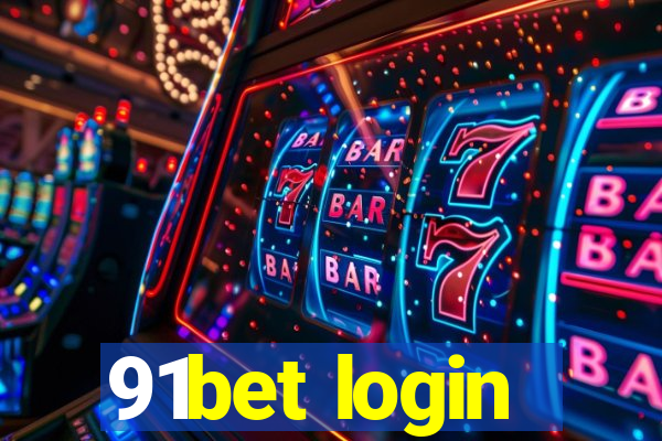 91bet login