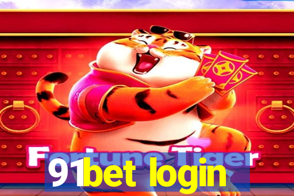 91bet login