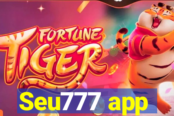 Seu777 app
