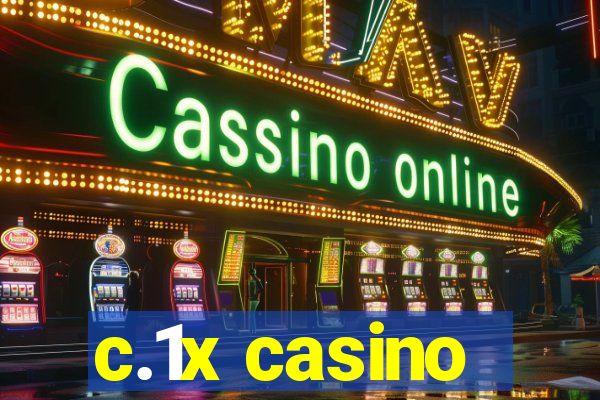 c.1x casino