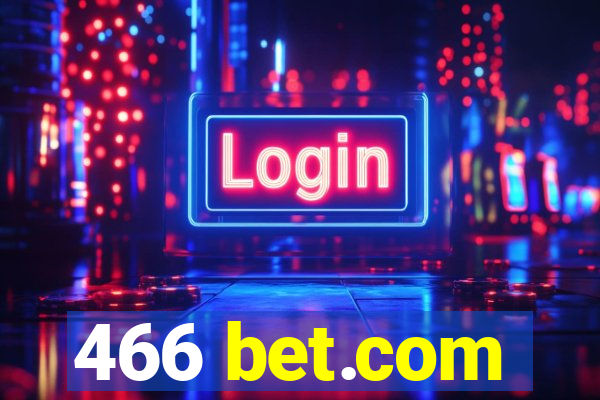 466 bet.com