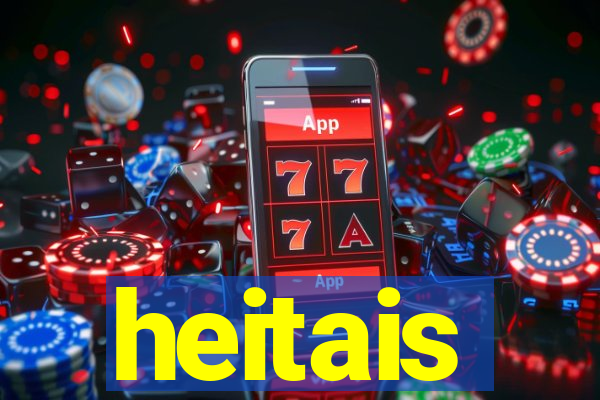 heitais