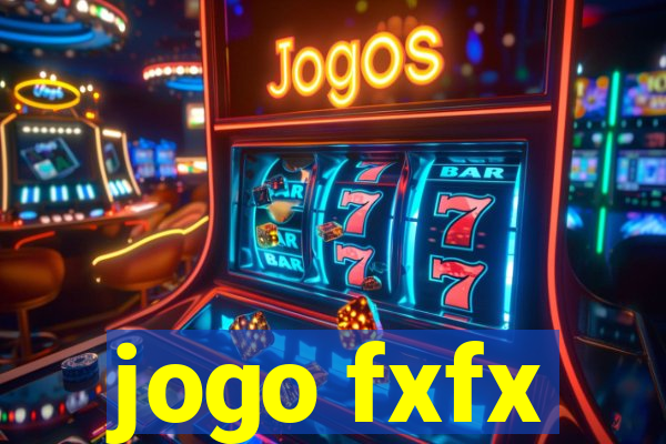 jogo fxfx