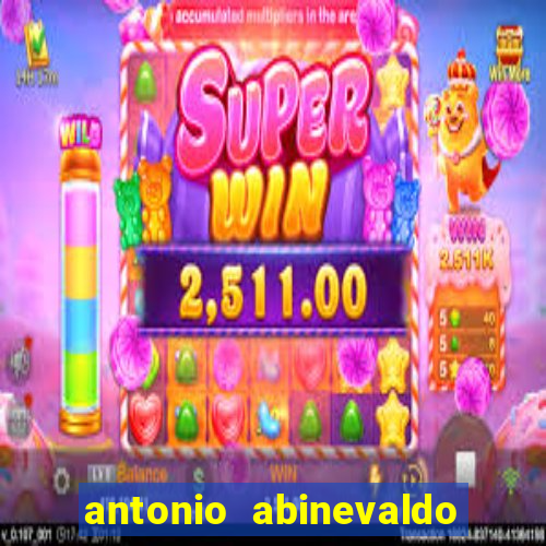 antonio abinevaldo dos santos tigre