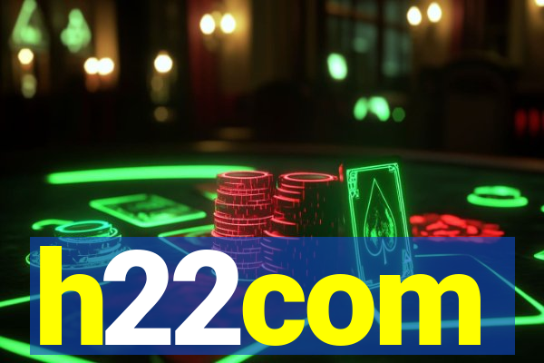 h22com