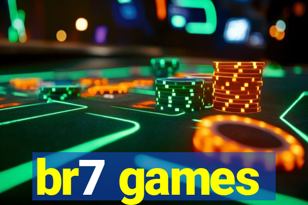 br7 games
