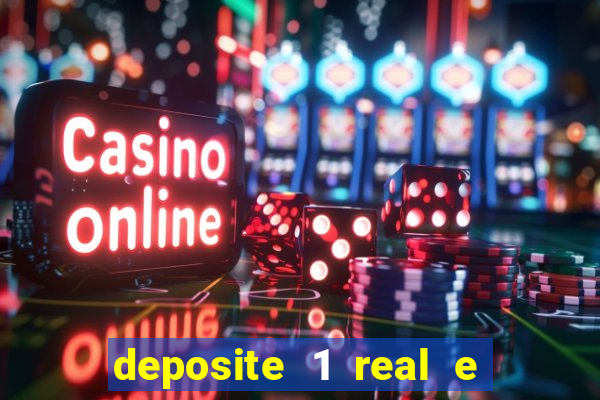 deposite 1 real e ganhe 10 vai de bet