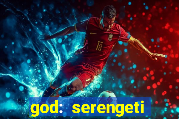 god: serengeti filme completo dublado
