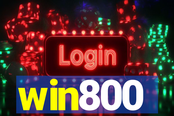 win800