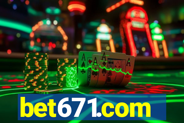 bet671.com
