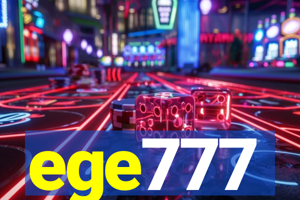 ege777