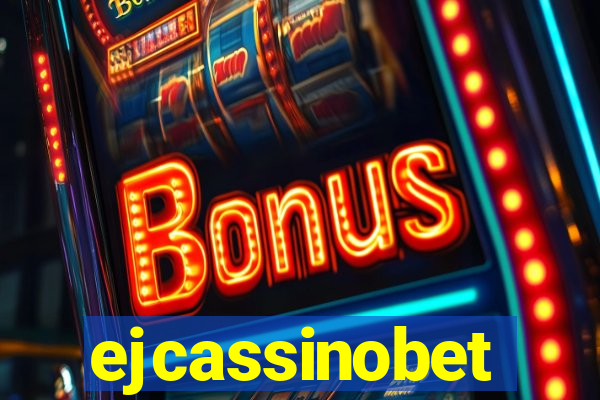 ejcassinobet