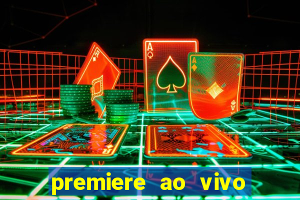 premiere ao vivo gratis futebol