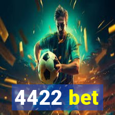 4422 bet