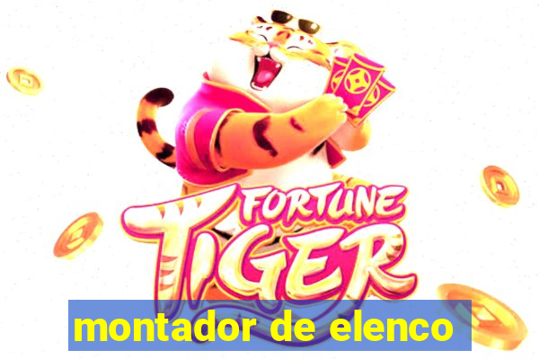 montador de elenco