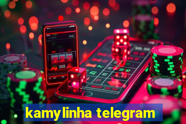 kamylinha telegram