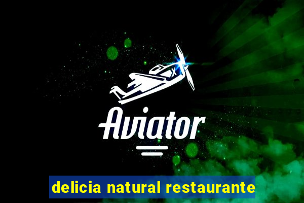 delicia natural restaurante